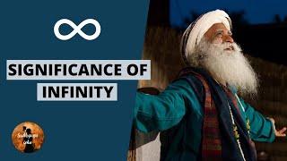 Sadhguru - Significance of Infinity | Sadhguru Isha