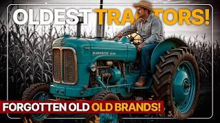 20 OLD Tractors Brands You Forgot About!