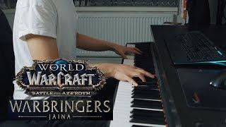 Warbringers: Jaina- Daughter Of The Sea (Piano)