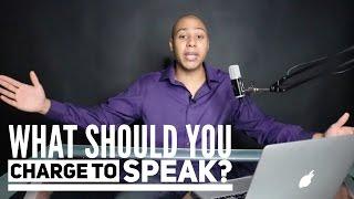 How do you determine your speaking fees? What should you charge? - Speaking Lifestyle