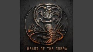 Heart of the Cobra (from the Cobra Kai: Season 6 Soundtrack)