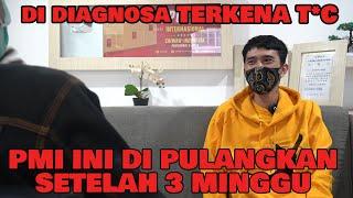 Di diagnosa T*C, PMI ini baru 3 minggu dipulangkan