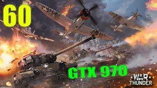 War Thunder | GTX 970 | 1920x1080 Max Settings