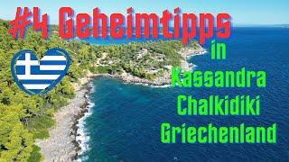 4  GEHEIMTIPPS Kassandra Chalkidiki Griechenland