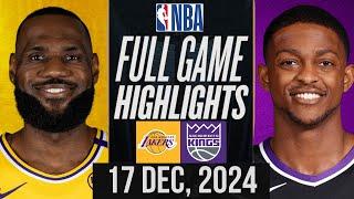 LAKERS vs KINGS FULL GAME HIGHLIGHTS | December 17, 2024 | NBA Full Game Highlights Today 2K24