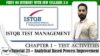 ISTQB Test Management v3.0 | Tutorial 23 | Analytical Based Process Improvement | GQM | ISTQB