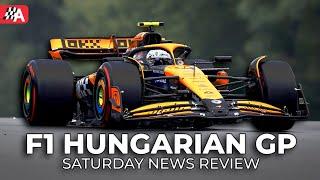 McLaren's Front Row Lockout - F1 Qualifying News - Hungarian Grand Prix Saturday