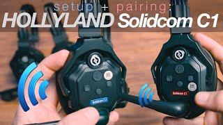 The best headsets I've ever used... (Hollyland Solidcoms)