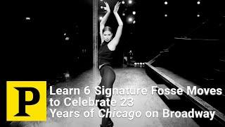 Learn 6 Signature Fosse Moves to Celebrate 23 Years of Chicago on Broadway