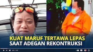 KUAT Maruf Dihujat Netizen, Terciduk Tertawa Ngakak Saat Rekontrusi Pembunuhan Brigadir J