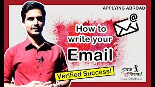 How to write your Email – for higher studies abroad – a complete overview for Bangladeshi students