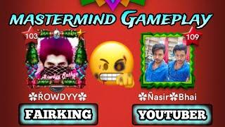 Rowdyy Vs Sk Nasir Mastermind Gameplay / Carrom pool Rowdyy