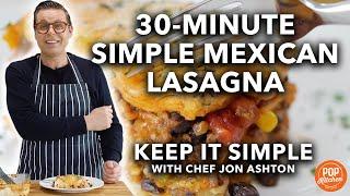 Homemade Mexican Lasagna | Keep It Simple