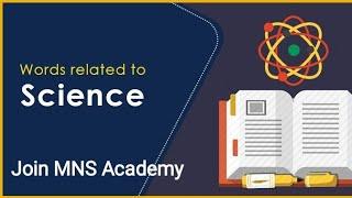 Scientific Studies Related Terminology / Military Nursing Service / Join MNS Academy