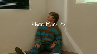 강력추천 인생곡| Eldon - Monster  [가사해석/번역/자막/한글/Lyrics/subtitle]