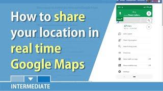Google Maps: Share your real time location with other by Chris Menard