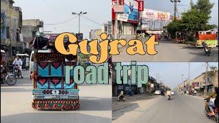 4k Gujrat Pakistan Today's Video Gujrat City Tour | Roads of Gujrat #pakistan #punjab