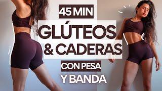 45 MIN AUMENTAR GLÚTEOS Y CADERAS + PIERNAS CON PESA Y BANDAS – SÚPER INTENSO!!– ejercicios en casa