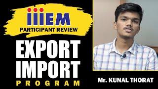 Meet Kunal Thorat: The Project Pragati Student | Feedback on Practical Export Import Training