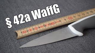 Messer nach § 42a WaffG - Waffengesetz Grundlagen