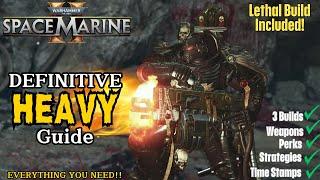 Space Marine 2 BEST Heavy GUIDE | Warhammer 40,000: Space Marine 2 Heavy Lethal Build Guide