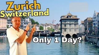 Zurich Top Things to See in 1 Day