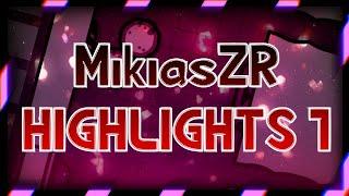 MikiasZR's First Hightlights 1          (SHORT)