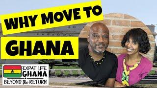 Why We're Moving to Ghana | Living Abroad - Expat Life