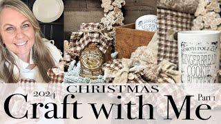 2024 Christmas Craft With Me | Part 1 | Rustic Christmas Craft Ideas