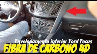 Envelopamento interior Ford Focus em fibra de carbono 4D. UPGRADE GARAGE Envelopamento ;)