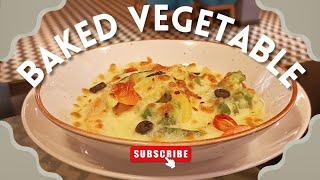 Baked Vegetable Recipe || Creamy Vegetable Baked Recipe || Recipe by Chef Durga Khadka