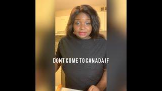 DONT COME TO CANADA IF  #Zimbabweanyoutuber