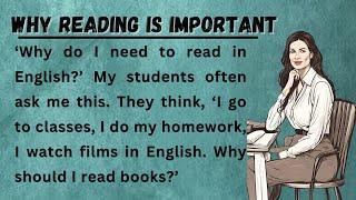 Why You Must Read || Why Reading is important || Read and Practice