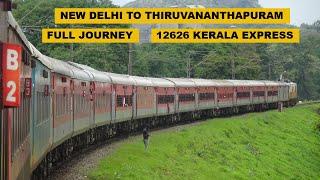 New Delhi To Thiruvananthapuram : Full Journey : 12626 New Delhi - Thiruvananthapuram Kerala Express