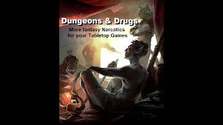 Homebrew Fantasy Narcotics for your Dungeons and Dragons Games