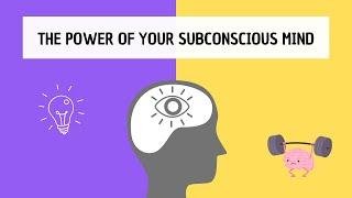 The Power of Your Subconscious Mind | Unlock the great treasures of your mind!