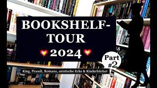 BOOKSHELF TOUR 2024 - Teil 2 - King, Picoult, jede Menge Romane & Kinderbücher