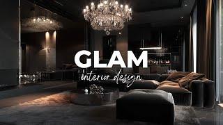 Glam Interior Design: Creating Opulent Homes