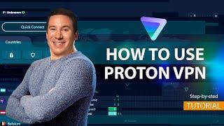 How to use ProtonVPN  Tutorial Proton VPN FREE, Setup, Advanced Features - Review 2025