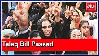 Lok Sabha Gives Green Signal To The Triple Talaq Bill As The Opposition Walks Out