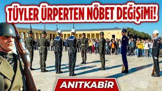 Anıtkabir Tüyler Ürperten Nöbet Değişimi ( Gezdikçe Bilelim )