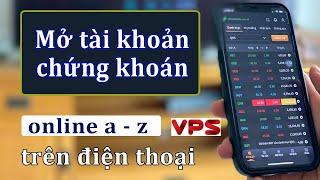 Cách mở tài khoản chứng khoán mới nhất . Cách đăng kí tài khoản chứng khoán, mua bán chứng khoán .