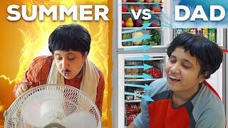 Summer vs Dad  | Tamil Comedy Video  | SoloSign