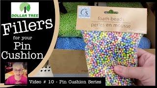 Pin Cushion Fillers from the DOLLAR TREE - Pin Cushion Series Video # 10