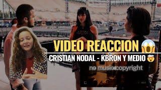 Kbron y medio - Cristian  Nodal - Reacción  El mensaje oculto en la canción