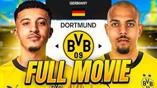 I Rebuilt Borussia Dortmund - Full Movie