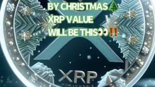 XRP‼️ WILL REACH THIS PRICE …BY CHRISTMAS 