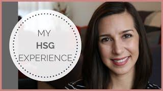 My HSG Experience | What to Expect During HSG | HSG Test | Infertility Update