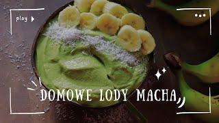 Domowe Lody Macha w 5 minut! #macha #domowelody #veganrecipes