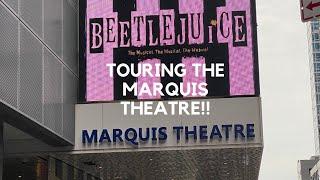 TOUR OF BROADWAY'S MARQUIS THEATRE (home of Beetlejuice!)